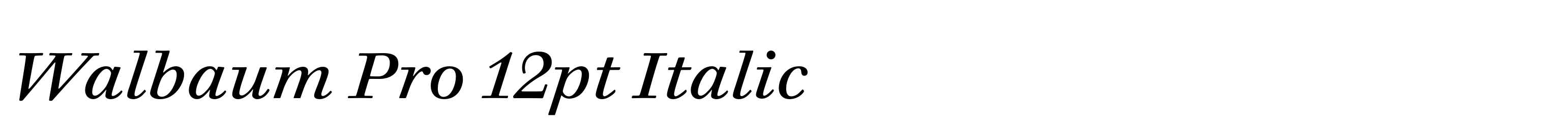 Walbaum Pro 12pt Italic